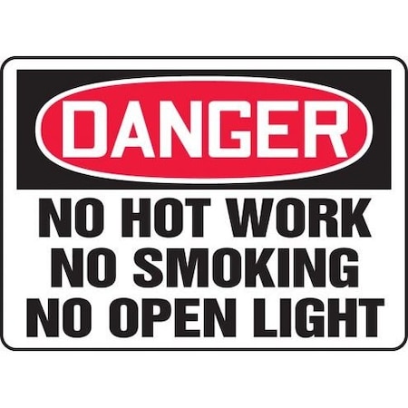 OSHA DANGER SAFETY SIGN NO HOT WORK MWLD014XT